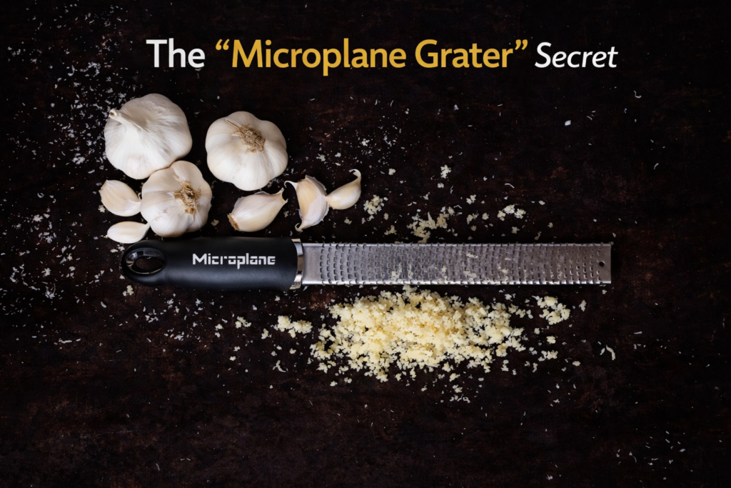 The Microplane Grater secret